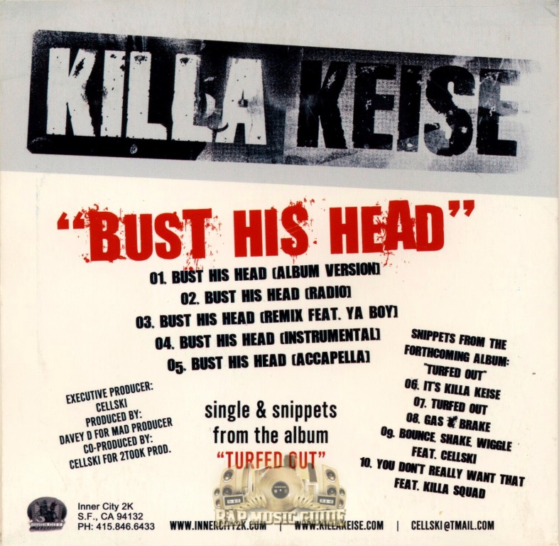Killa Keise Bust His Head Promo, Single. CD Rap Music Guide